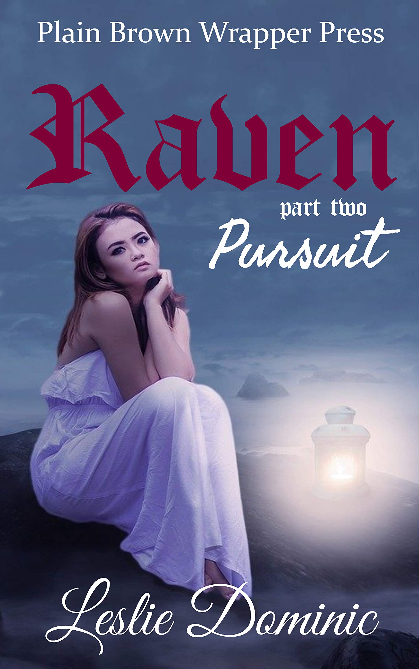 Raven-–-a-lesbian-fantasy-adventure-romance---Part-Two---Pursuit-by-Leslie-Dominic-PDF-EPUB.jpg