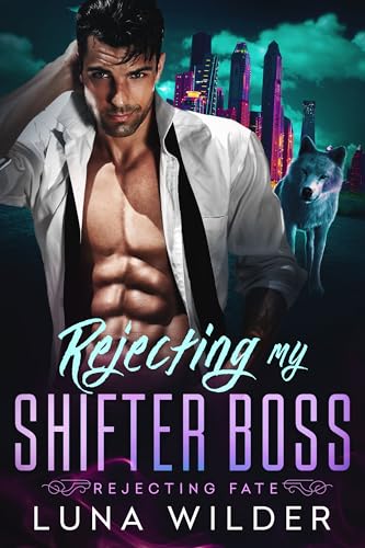 Rejecting-My-Shifter-Boss-by-Luna-Wilder-PDF-EPUB.jpg