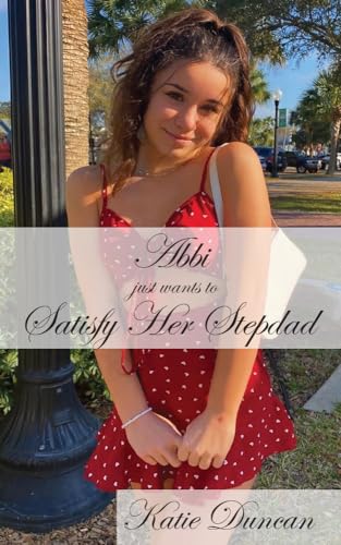 Satisfying-Her-Stepdad--Abbi-by-Katie-Duncan-PDF-EPUB.jpg