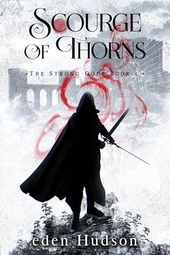 Scourge-of-Thorns--A-Sword-and-Sorcery-Adventure-by-eden-Hudson-PDF-EPUB.jpg