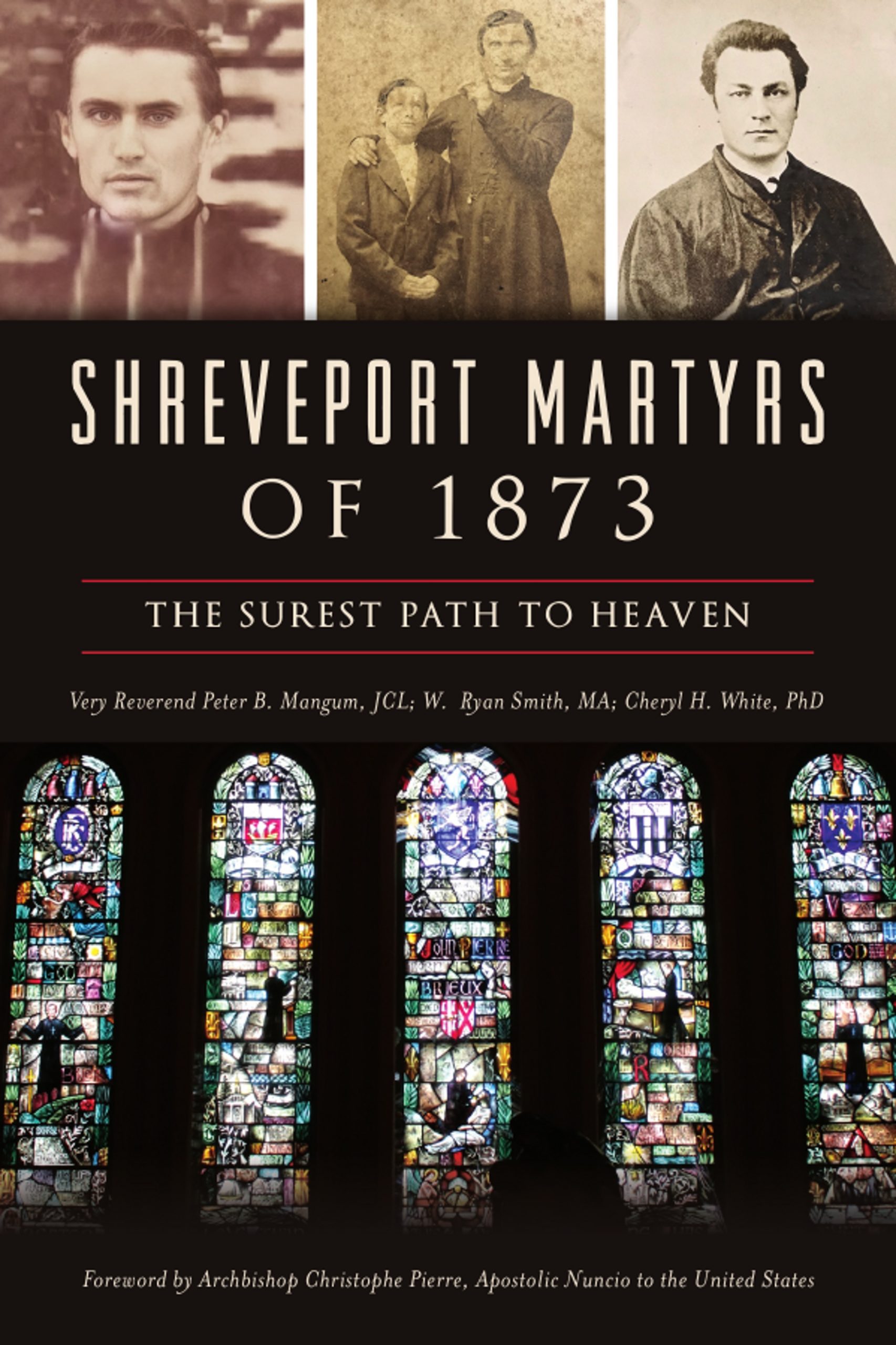 Shreveport-Martyrs-of-1873--The-Surest-Path-to-Heaven-by-Peter-B-Mangum-PDF-EPUB.jpg