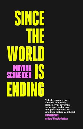 Since-the-World-Is-Ending-by-Indyana-Schneider-PDF-EPUB.jpg