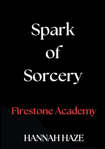 Spark-of-Sorcery-by-Hannah-Haze-PDF-EPUB.jpg