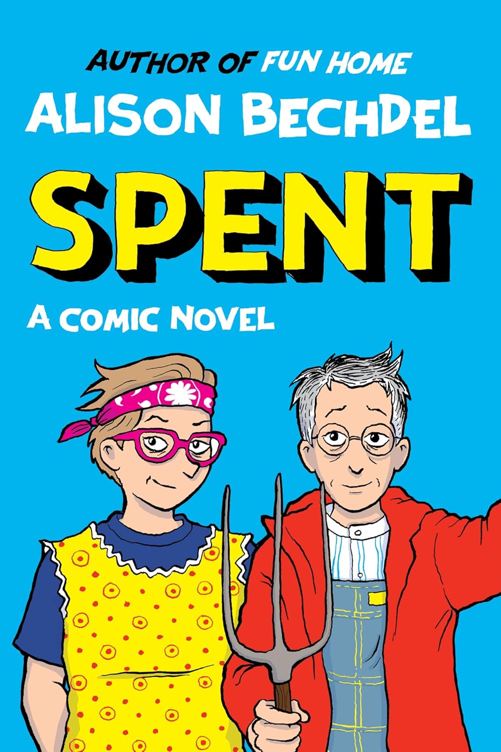 Spent--A-Comic-Novel-by-Alison-Bechdel-PDF-EPUB.jpg