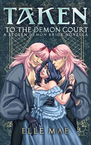 Taken-to-the-Demon-Court-by-Elle-Mae-PDF-EPUB.jpg
