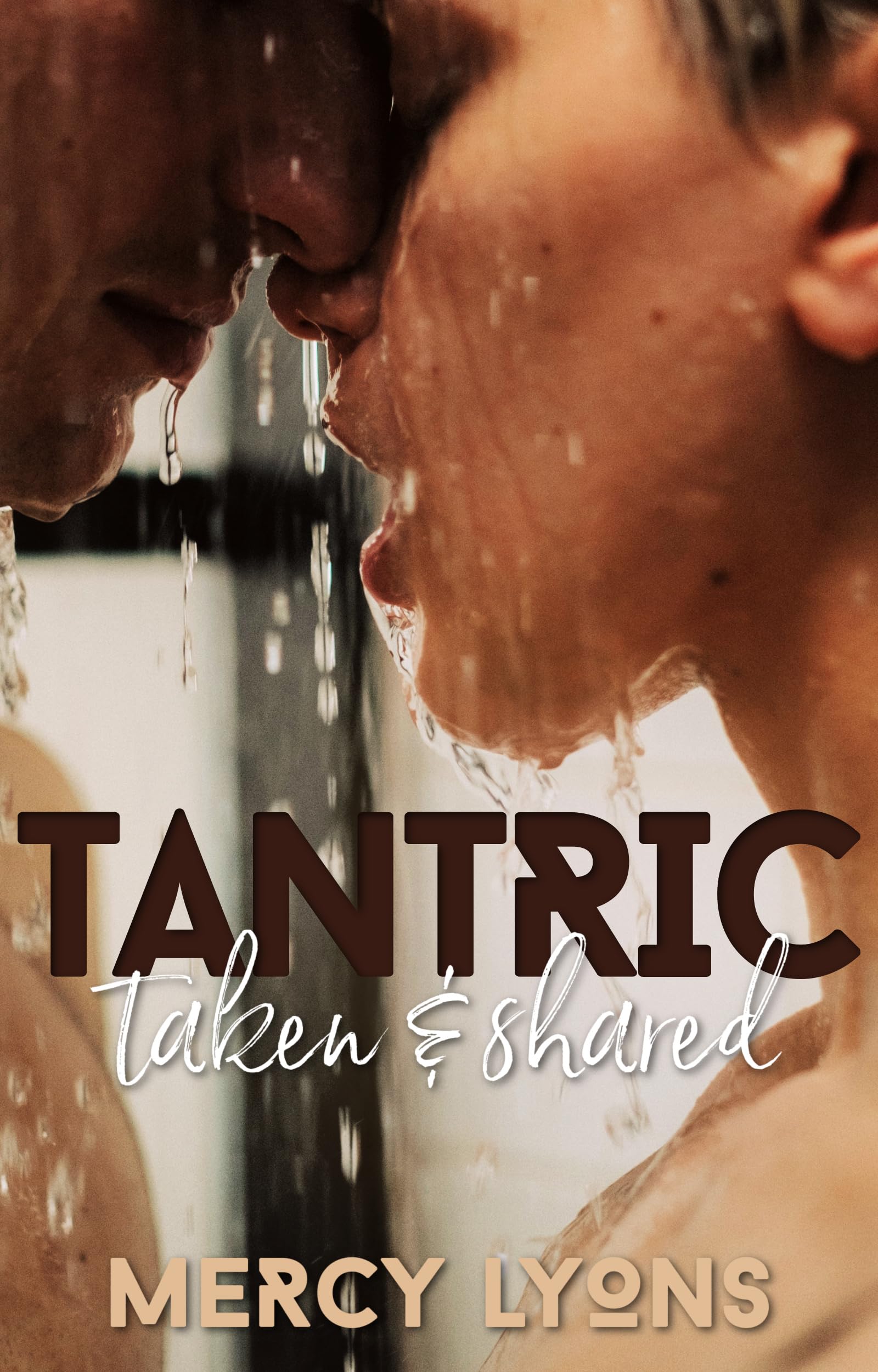Tantric--Taken-and-Shared--Group-Sex-&-Public-Places-by-Mercy-Lyons-PDF-EPUB.jpg