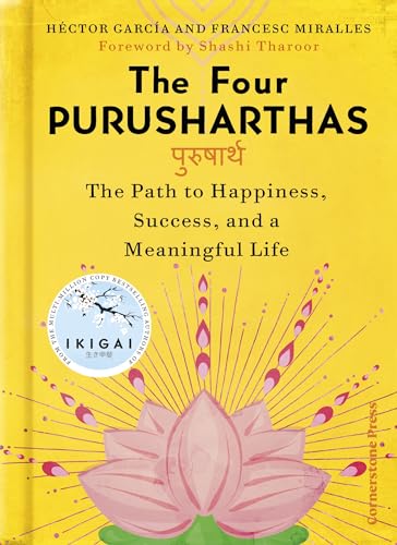 The-Four-Purusharthas--The-Path-to-Happiness-Success-and-a-Meaningful-Life-by-Héctor-García-PDF-EPUB.jpg