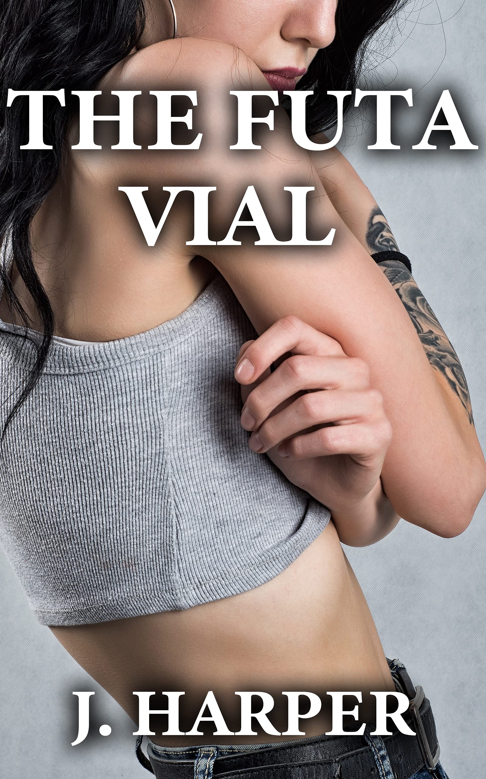 The-Futa-Vial--Transforming-Into-a-Muscular-Futa-by-J-Harper-PDF-EPUB.jpg