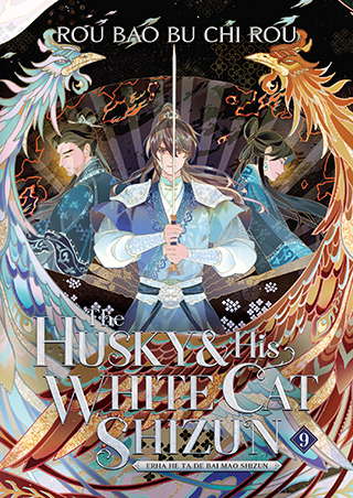 The-Husky-and-His-White-Cat-Shizun--Erha-He-Ta-De-Bai-Mao-Shizun-(Novel)-Vol-9-by-Rou-Bao-Bu-Chi-Rou-PDF-EPUB.jpg