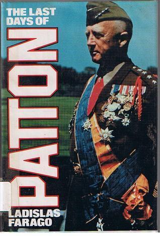 The-Last-Days-of-Patton-by-Ladislas-Farago-PDF-EPUB.jpg
