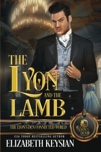 The-Lyon-and-The-Lamb--The-Lyon's-Den-Connected-World-by-Elizabeth-Keysian-PDF-EPUB.jpg