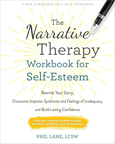 The-Narrative-Therapy-Workbook-for-Self-Esteem--Rewrite-Your-Story-Overcome-Imposter-Syndrome--by-Phil-Lane-PDF-EPUB.jpg