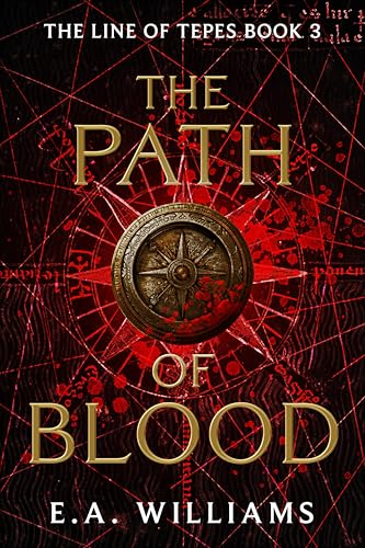 The-Path-of-Blood--The-Line-of-Tepes-Book-3-by-EA-Williams-PDF-EPUB.jpg