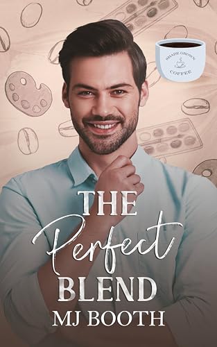 The-Perfect-Blend-by-MJ-Booth-PDF-EPUB.jpg