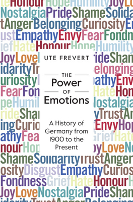 The-Power-of-Emotions--A-History-of-Germany-from-1900-to-the-Present-by-Ute-Frevert-PDF-EPUB.jpg