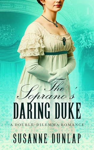 The-Soprano's-Daring-Duke-by-Susanne-Dunlap-PDF-EPUB.jpg