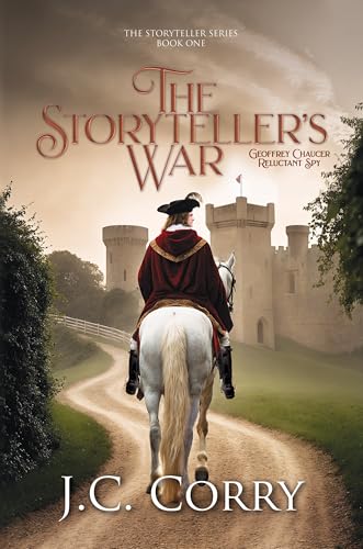The-Storyteller-s-War--Geoffrey-Chaucer-Reluctant-Spy-by-JC-Corry-PDF-EPUB.jpg