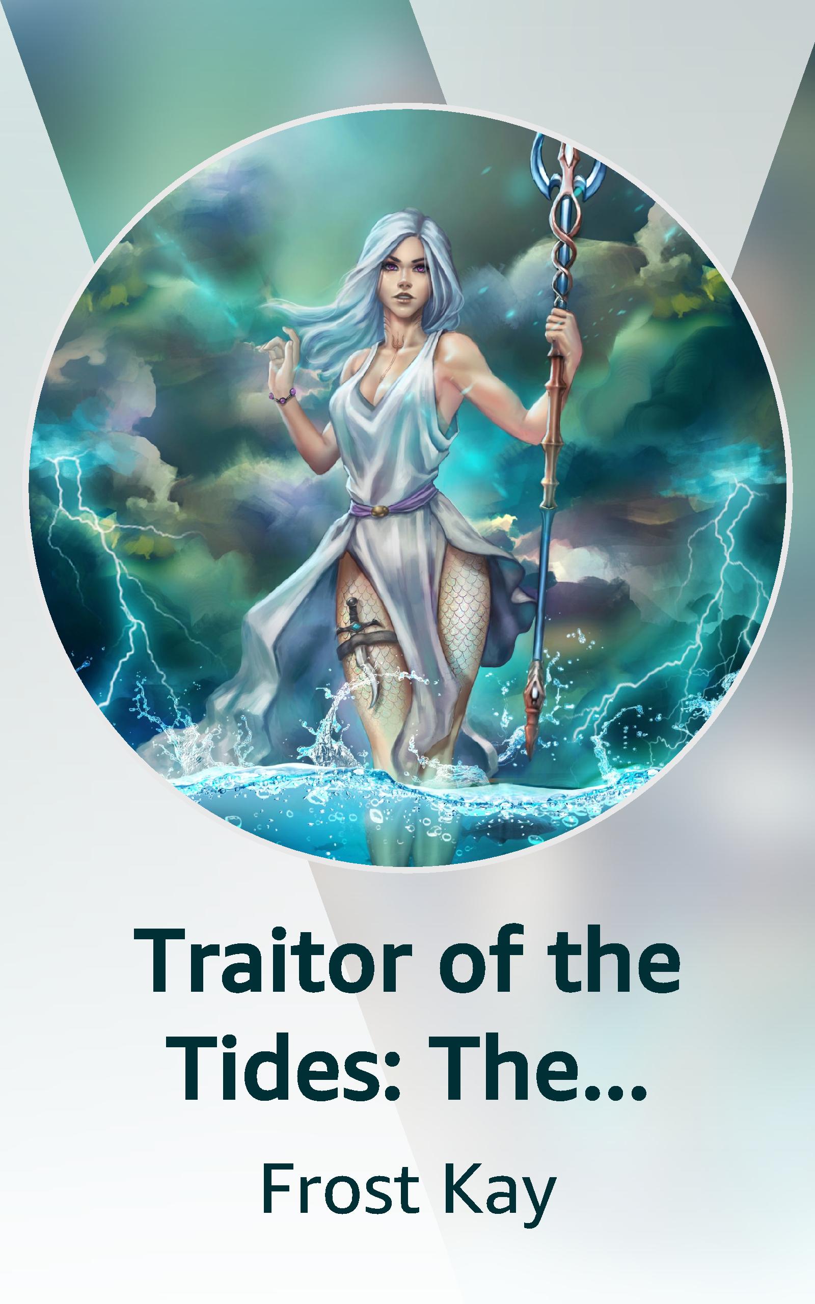 Traitor-of-the-Tides--The-Banished-Queen-Saga-by-Frost-Kay-PDF-EPUB.jpg