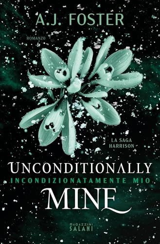 Unconditionally-Mine-Incondizionatamente-mio-(Libri)-by-AJ-Foster-PDF-EPUB.jpg