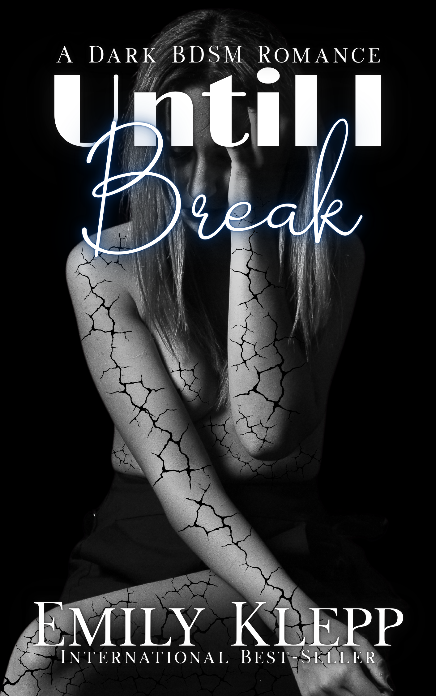 Until-I-Break--A-Dark-BDSM-Romance-by-Emily-Klepp-PDF-EPUB.jpg