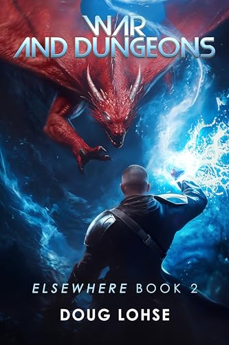 War-and-Dungeons--Elsewhere-Book-2-by-Doug-Lohse-PDF-EPUB.jpg