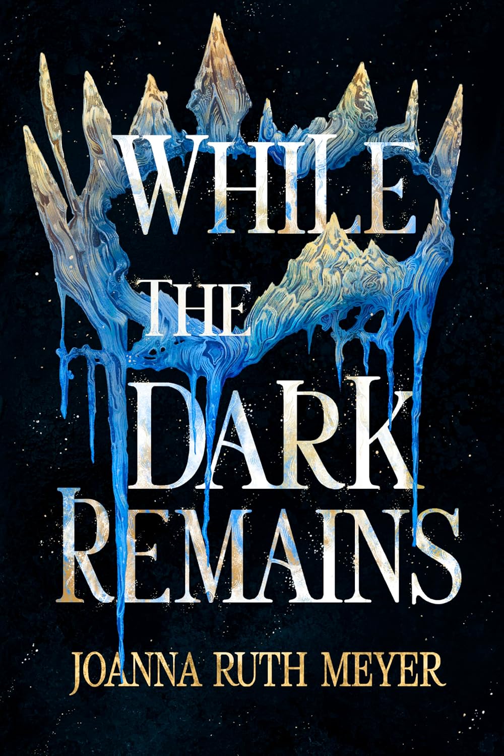 While-the-Dark-Remains-by-Joanna-Ruth-Meyer-PDF-EPUB.jpg