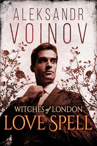 Witches-of-London---Love-Spell-by-Aleksandr-Voinov-PDF-EPUB.jpg