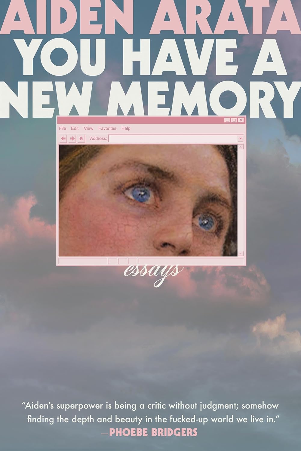 You-Have-a-New-Memory--Essays-by-Aiden-Arata-PDF-EPUB.jpg