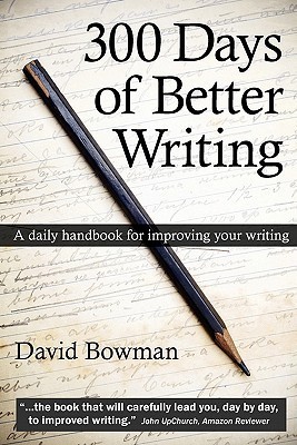 300-Days-of-Better-Writing-by-David-Bowman-PDF-EPUB.jpg