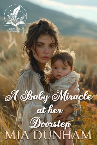 A-Baby-Miracle-at-Her-Doorstep--A-Historical-Western-Romance-Novel-by-Mia-Dunham-PDF-EPUB.jpg