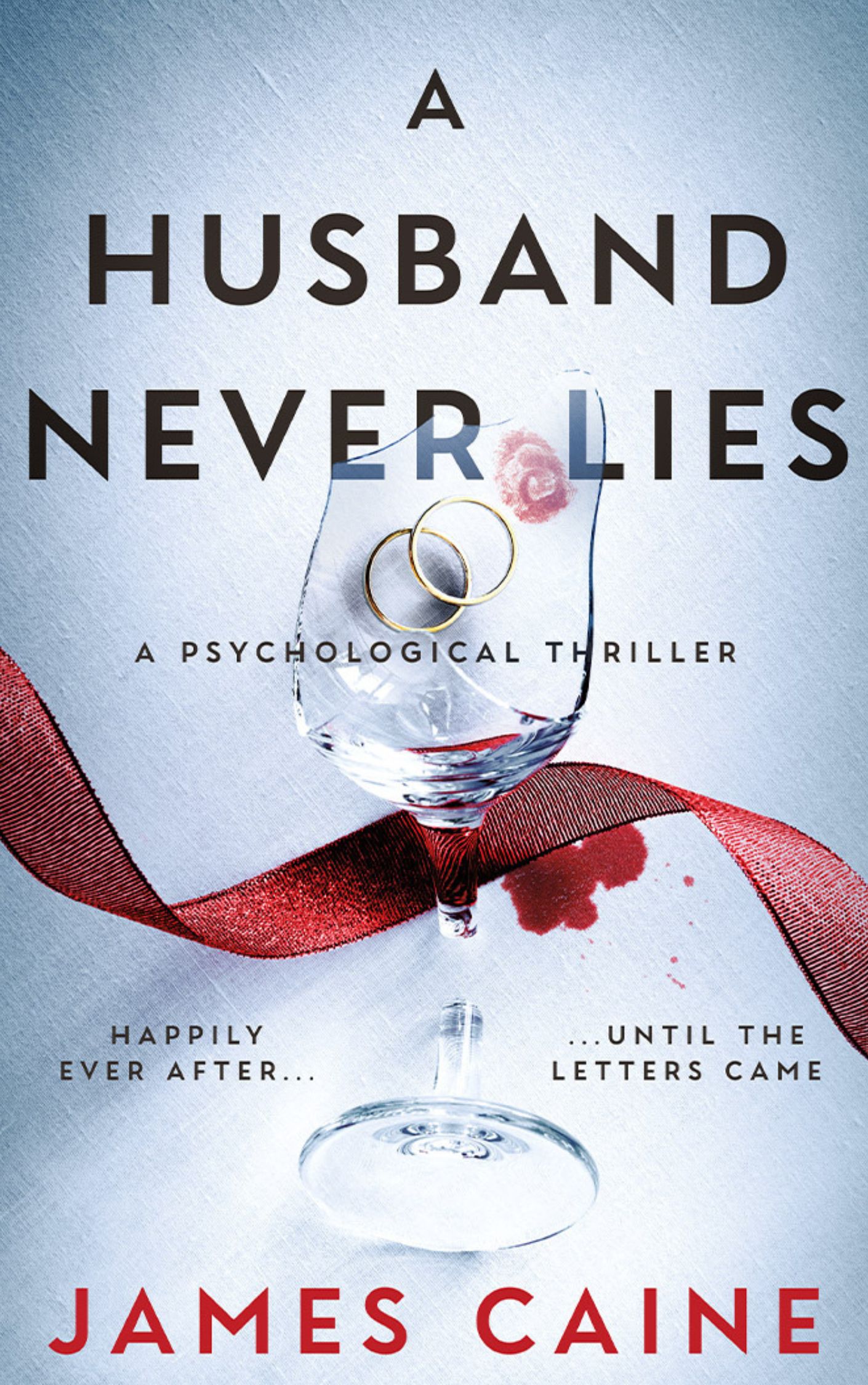 A-Husband-Never-Lies--A-Psychological-Thriller-by-James-Caine-PDF-EPUB.jpg