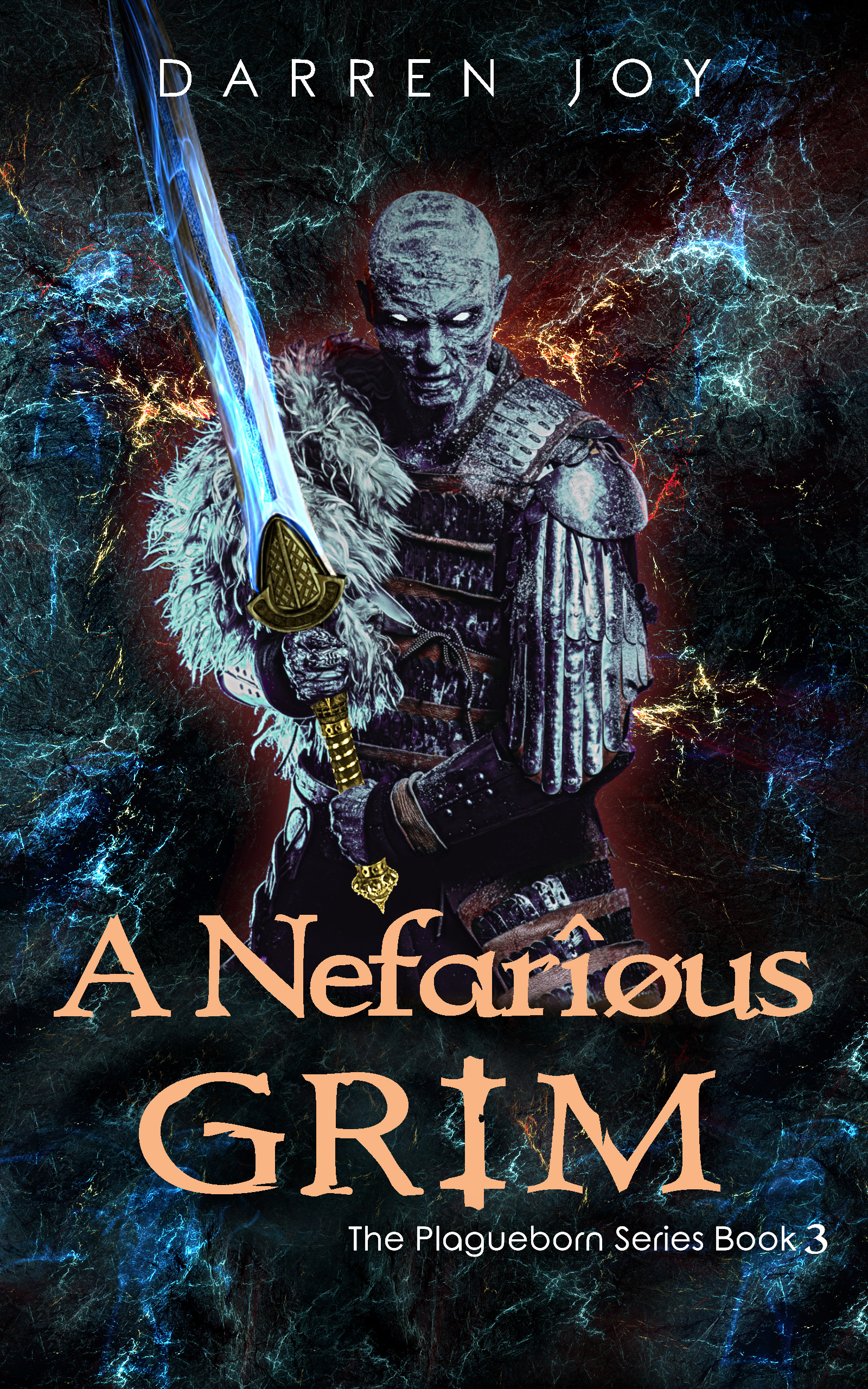 A-Nefarious-Grim--The-Plagueborn-Series-Book-3-by-Darren-Joy-PDF-EPUB.jpg