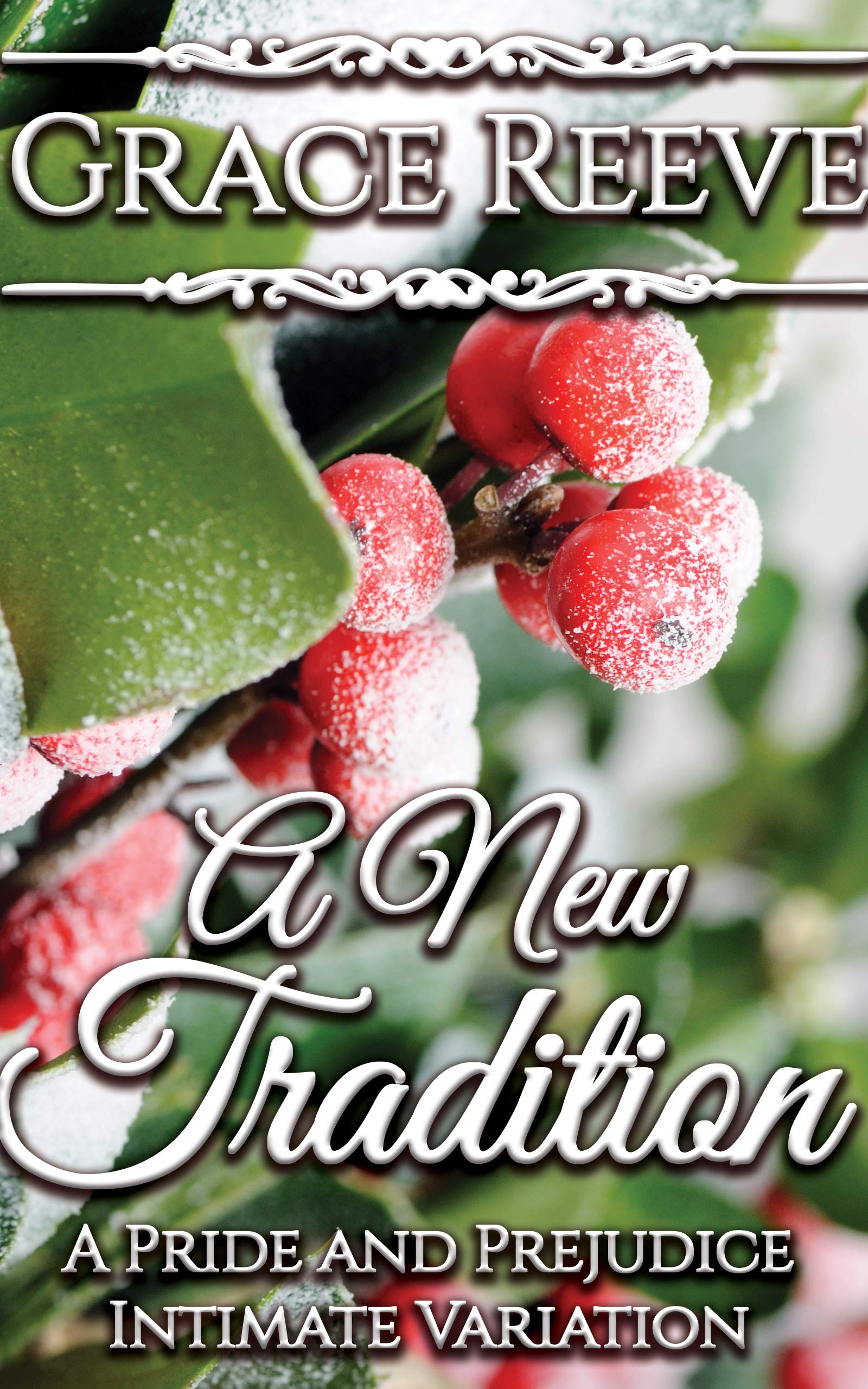 A-New-Tradition--A-Steamy-Pride-and-Prejudice-Variation-by-Grace-Reeve-PDF-EPUB.jpg