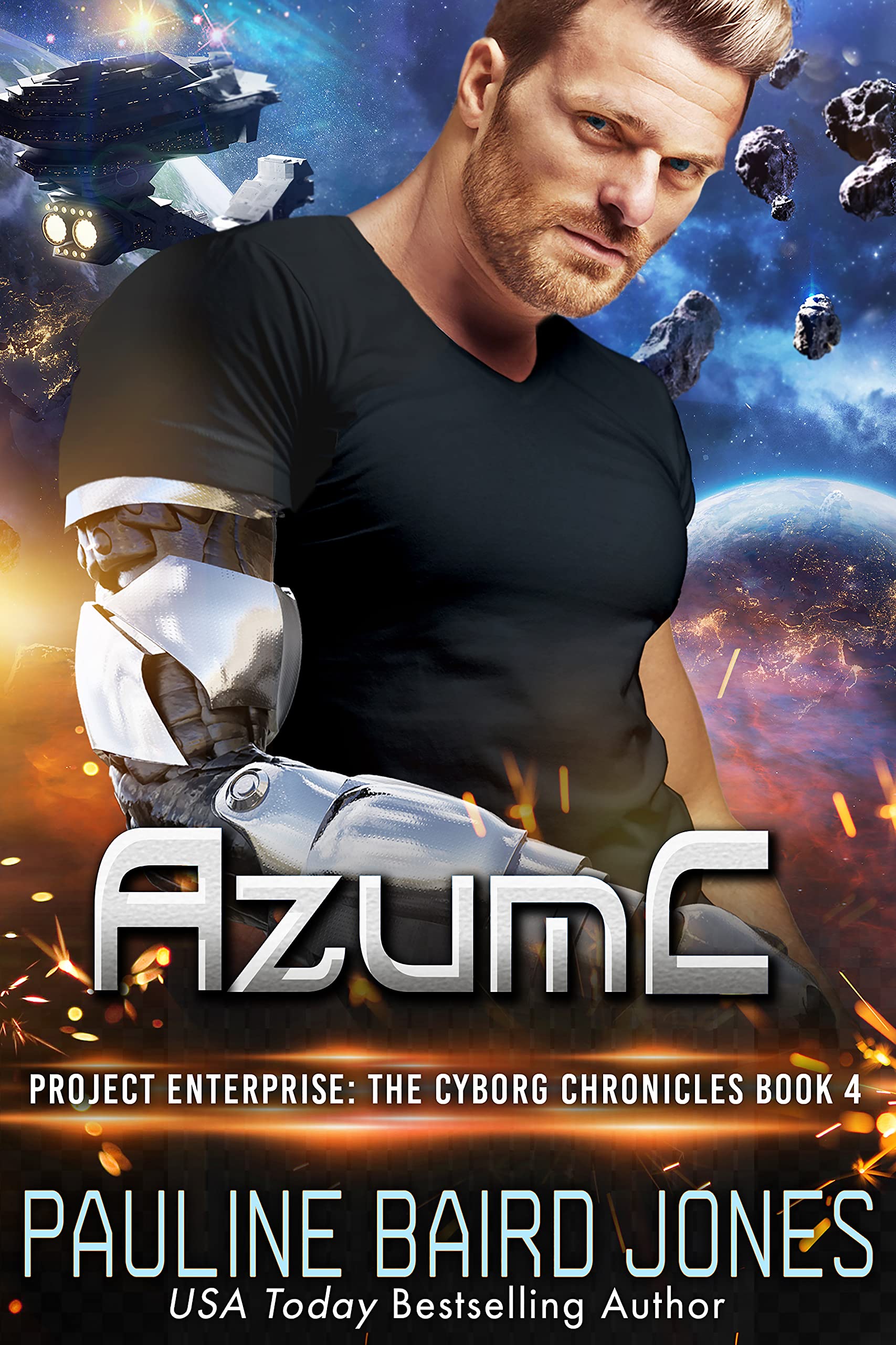 AzumC--The-Cyborg-Chronicles-4--Project-Enterprise--The-Cyborg-Chronicles-by-Pauline-Baird-Jones-PDF-EPUB.jpg