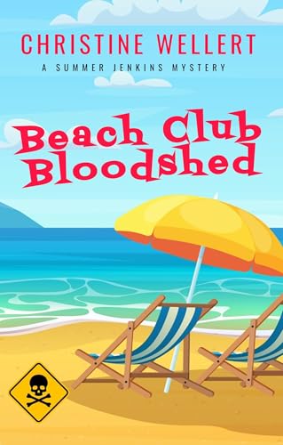 Beach-Club-Bloodshed--A-Summer-Jenkins-Cozy-Mystery-by-Christine-Wellert-PDF-EPUB.jpg