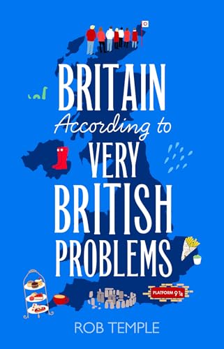 Britain-According-to-Very-British-Problems--the-new-book-from-Britain's-favourite-humour-bran-by-Rob-Temple-PDF-EPUB.jpg