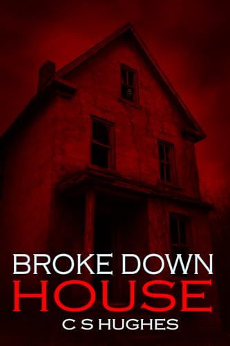 Broke-Down-House-by-C-S-Hughes-PDF-EPUB.jpg
