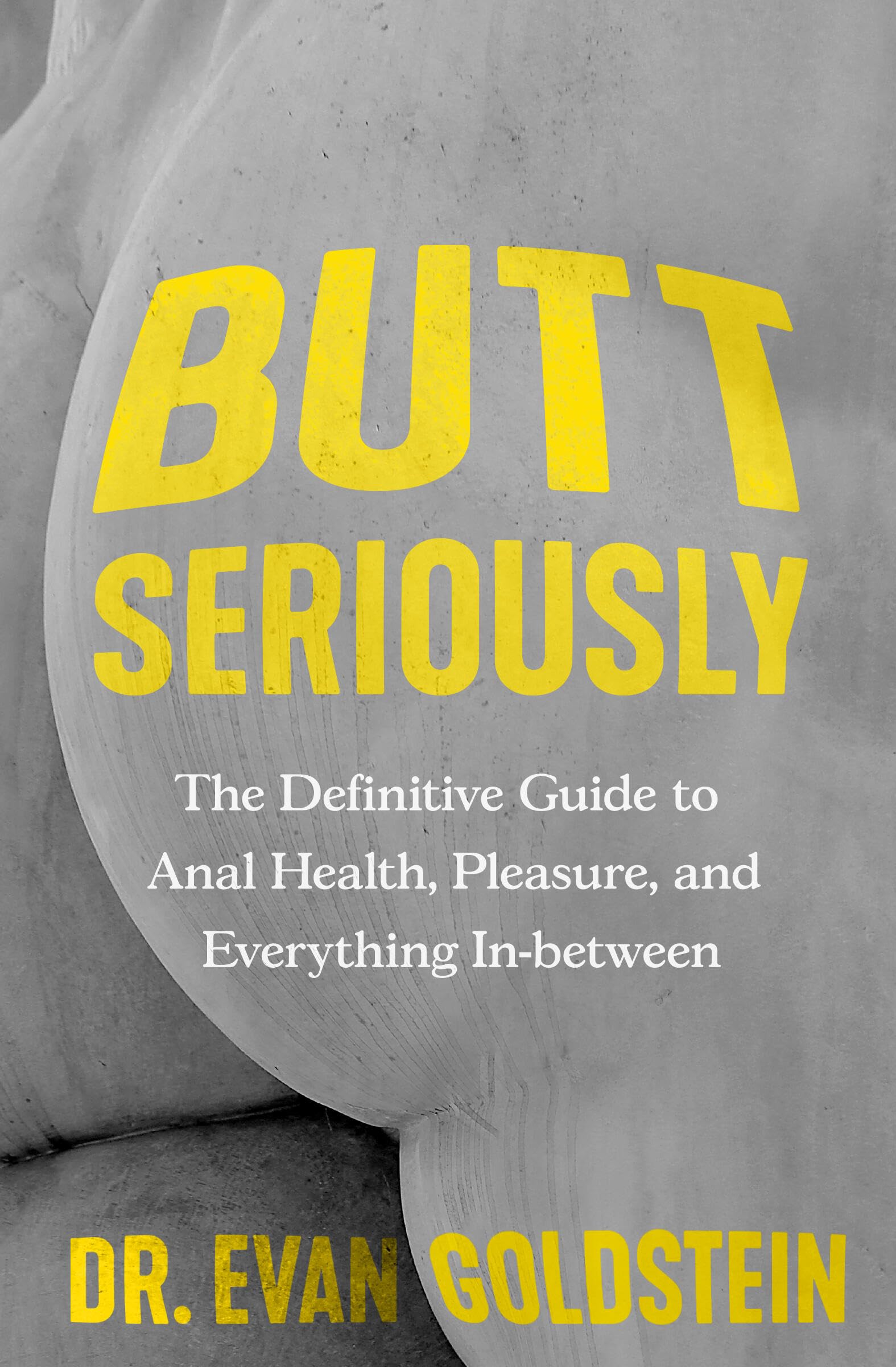 Butt-Seriously-by-Evan-Goldstein-PDF-EPUB.jpg