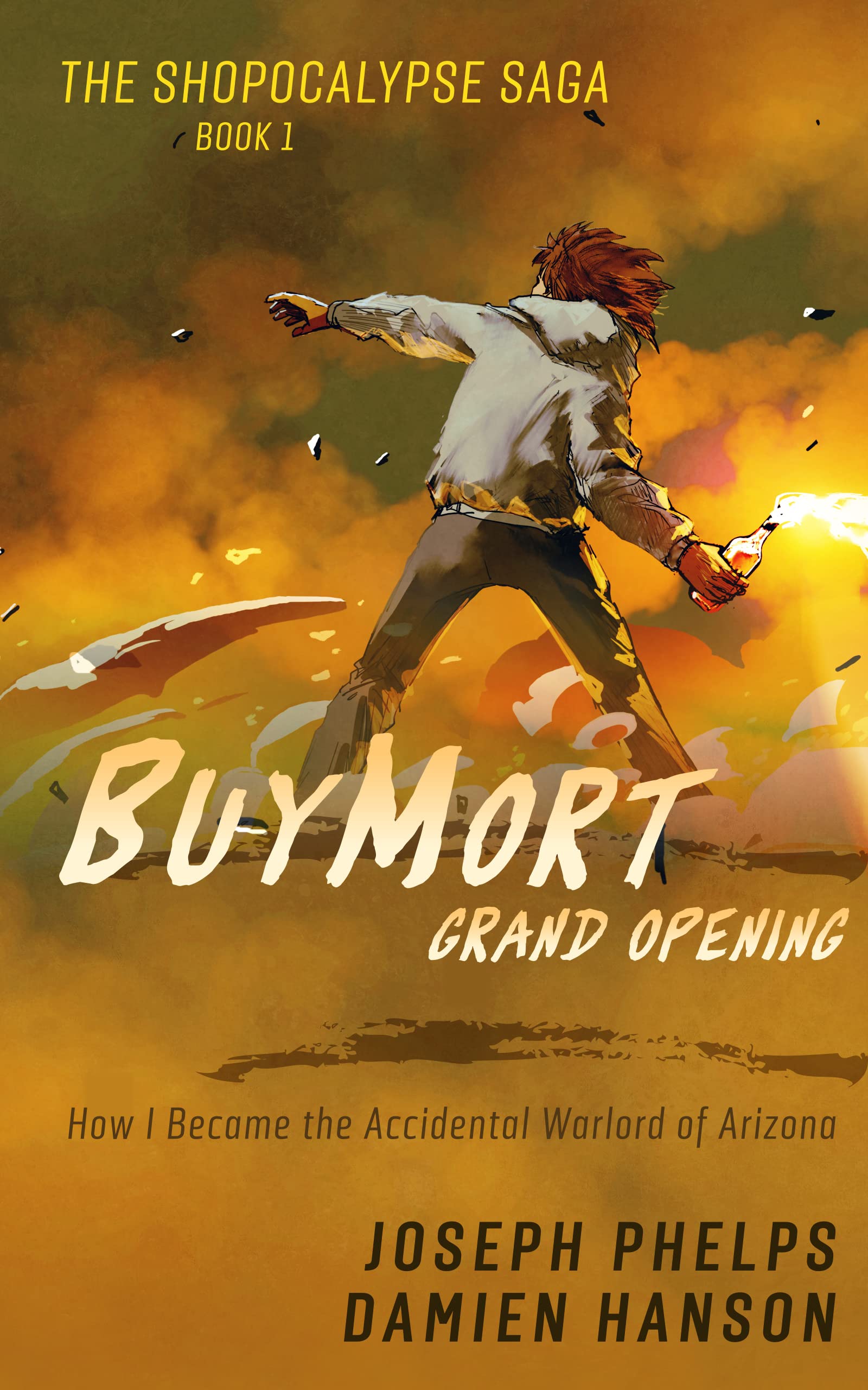 BuyMort--Grand-Opening--How-I-Became-the-Accidental-Warlord-of-Arizona-by-Damien-Hanson-PDF-EPUB.jpg