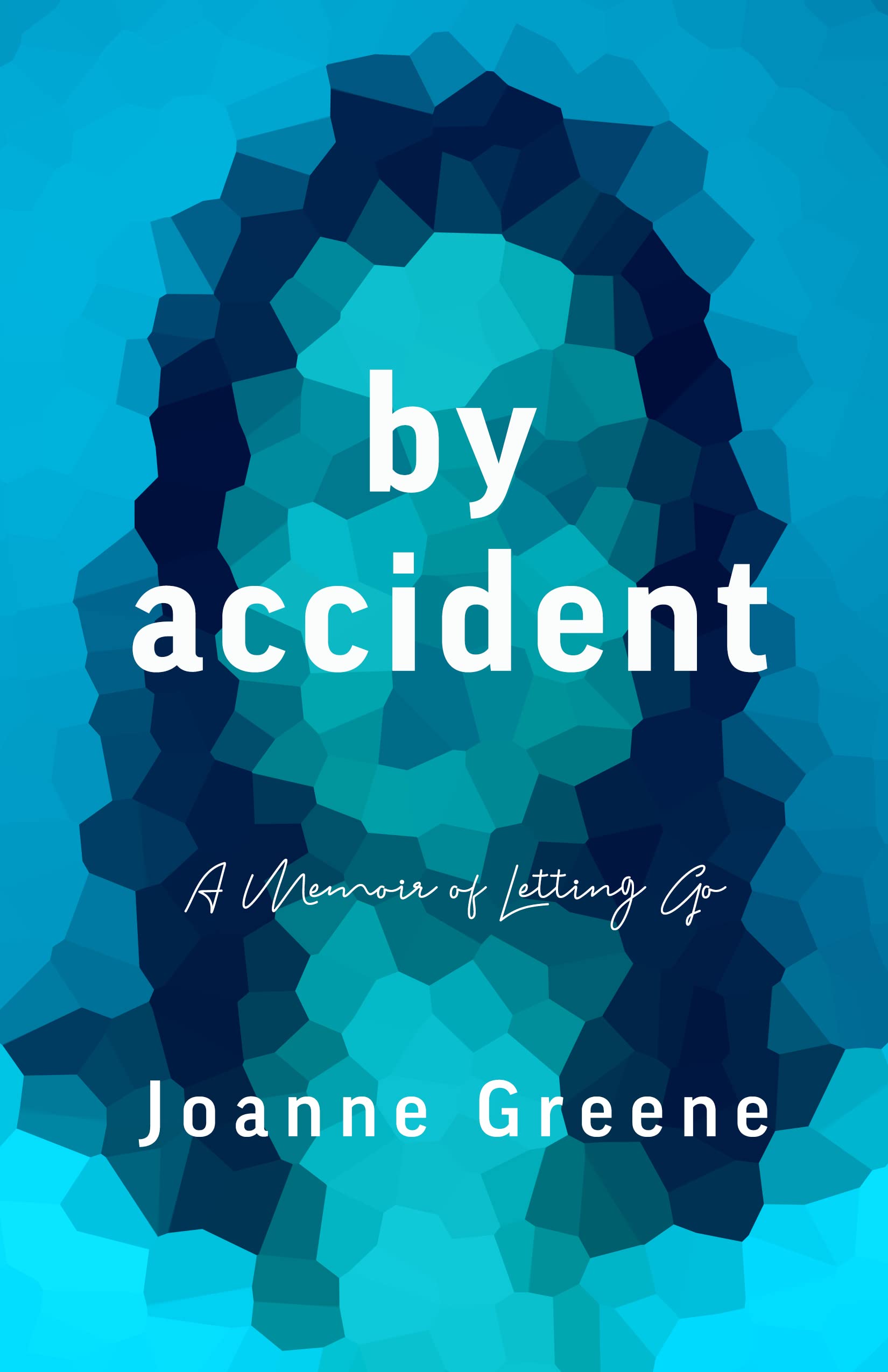 By-Accident--A-Memoir-of-Letting-Go-by-Joanne-Greene-PDF-EPUB.jpg