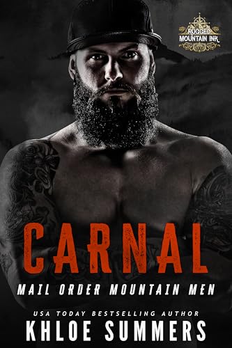 Carnal--Mail-Order-Mountain-Men--Rugged-Mountain-by-Khloe-Summers-PDF-EPUB.jpg