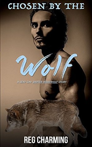 Chosen-By-The-Wolf-by-Reg-Charming-PDF-EPUB.jpg