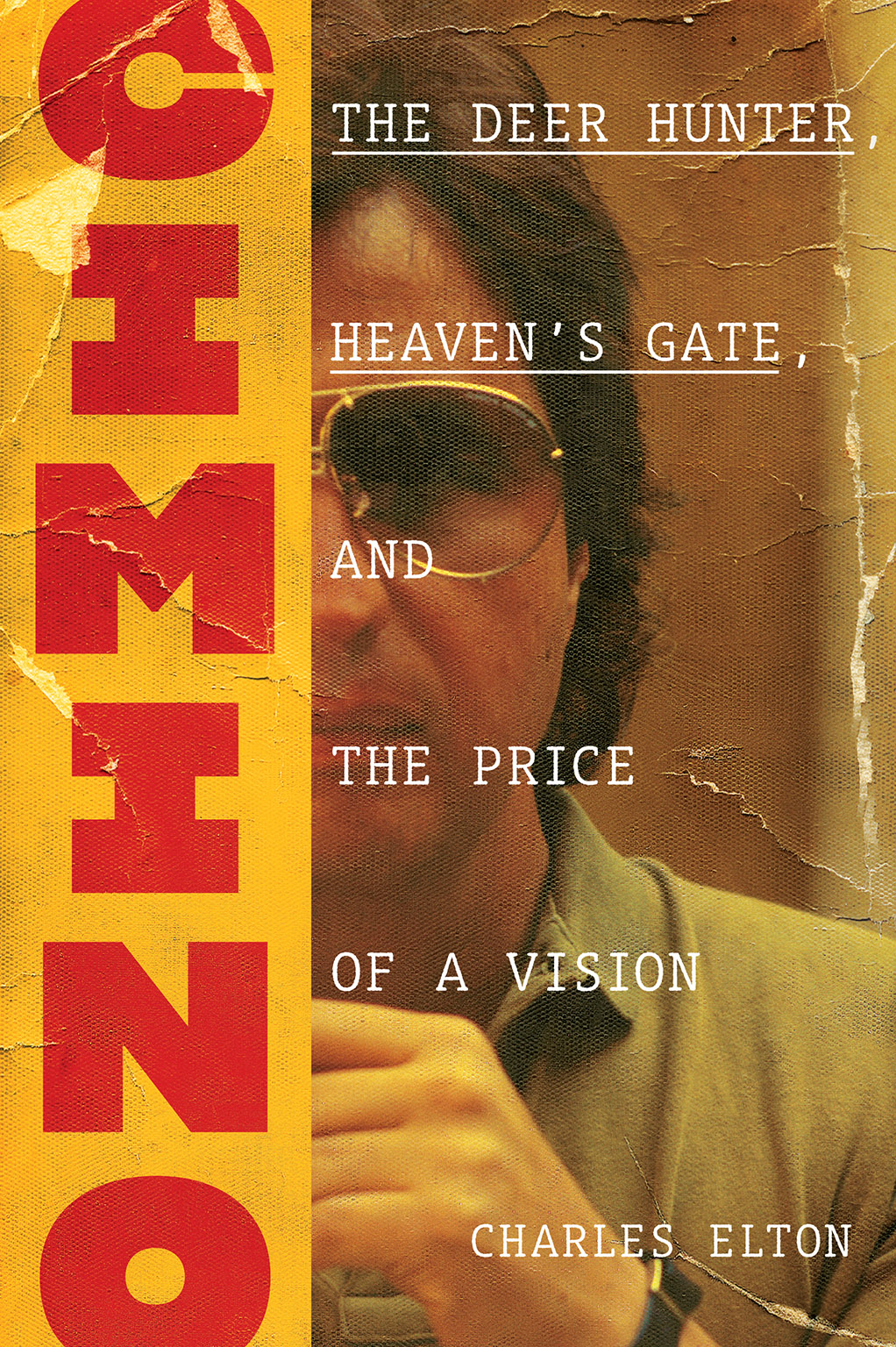 Cimino--The-Deer-Hunter-Heaven-s-Gate-and-the-Price-of-a-Vision-by-Charles-Elton-PDF-EPUB.jpg