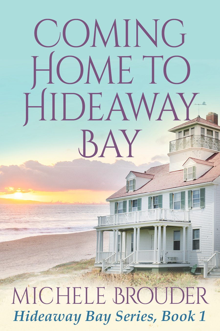 Coming-Home-to-Hideaway-Bay-by-Michele-Brouder-PDF-EPUB.jpg