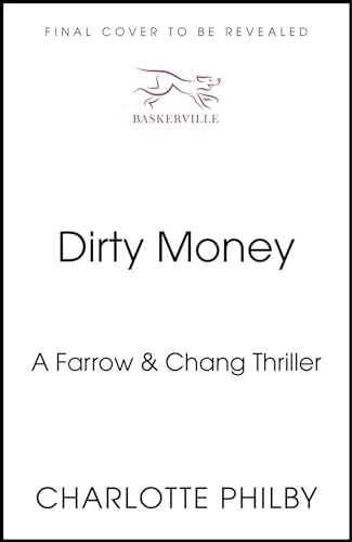 Dirty-Money--'Instantly-gripping-and-great-fun-from-beginning-to-end'-Bella-Mackie-by-Charlotte-Philby-PDF-EPUB.jpg