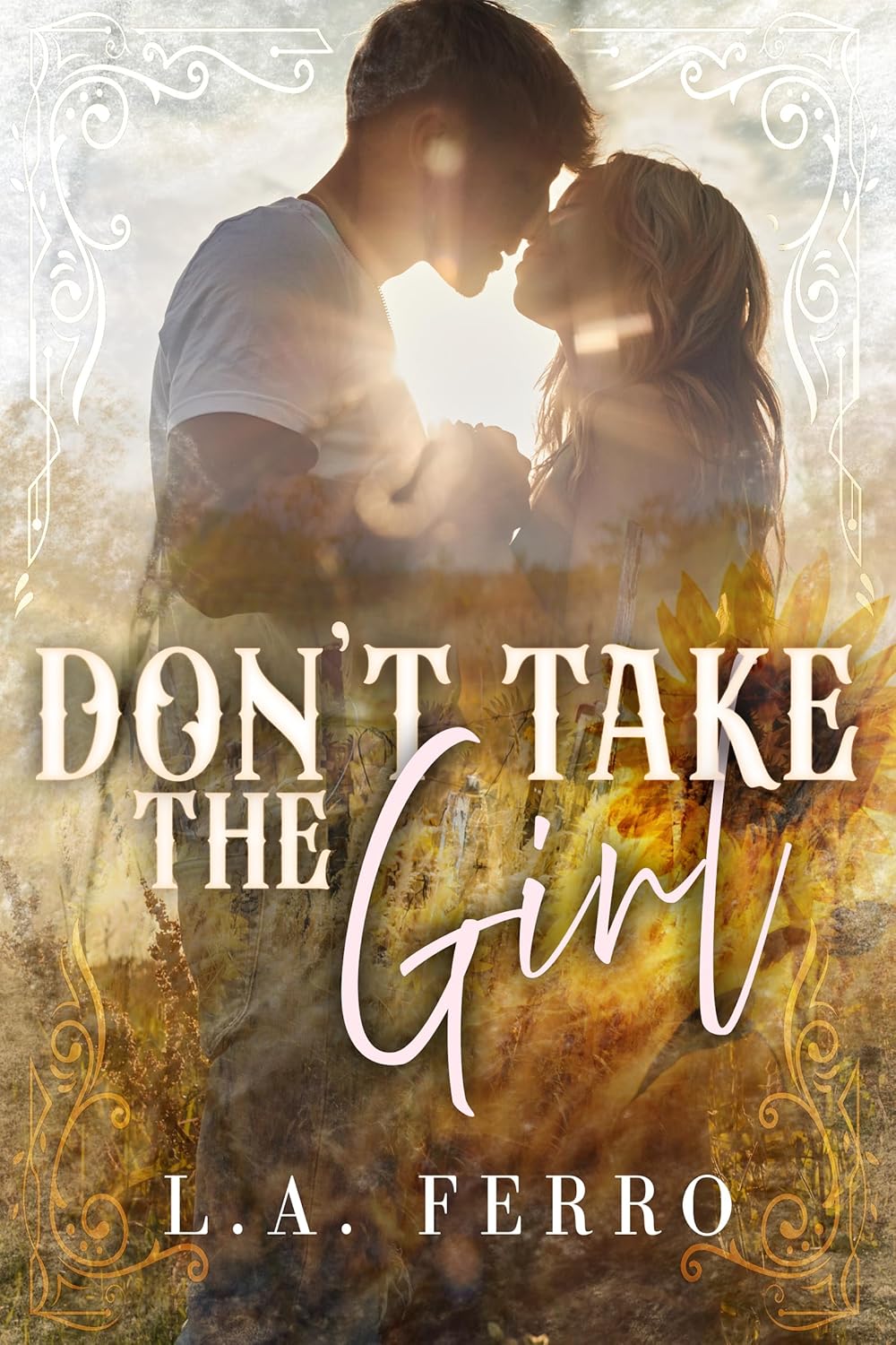 Don't-Take-the-Girl-by-LA-Ferro-PDF-EPUB.jpg