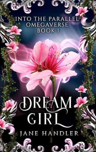 Dream-Girl--A-Why-Choose-Omegaverse-Fated-Mates-Romance-by-Jane-Handler-PDF-EPUB.jpg