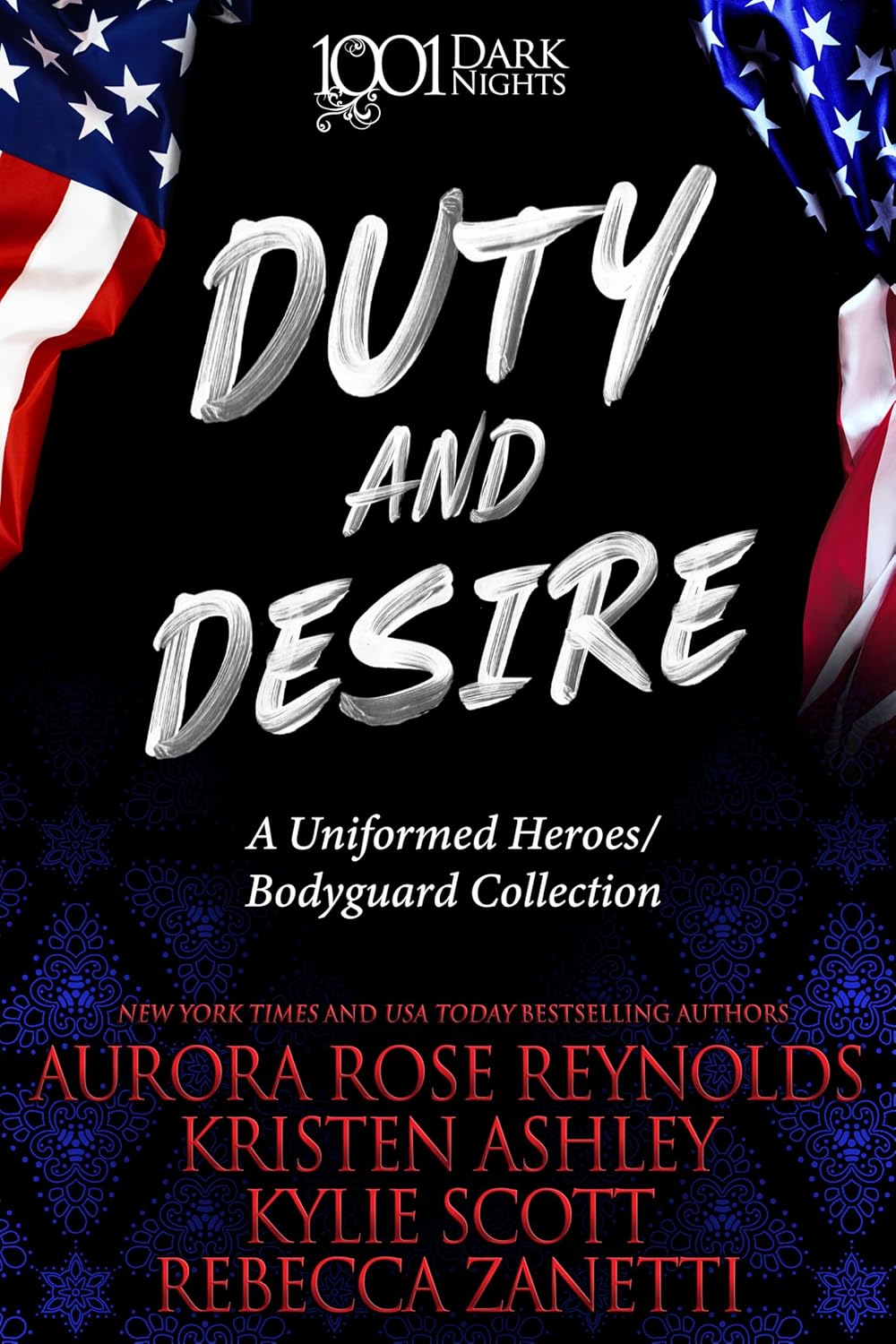 Duty-and-Desire--A-Uniformed-Heroes-Bodyguard-Collection-by-Aurora-Rose-Reynolds-PDF-EPUB.jpg