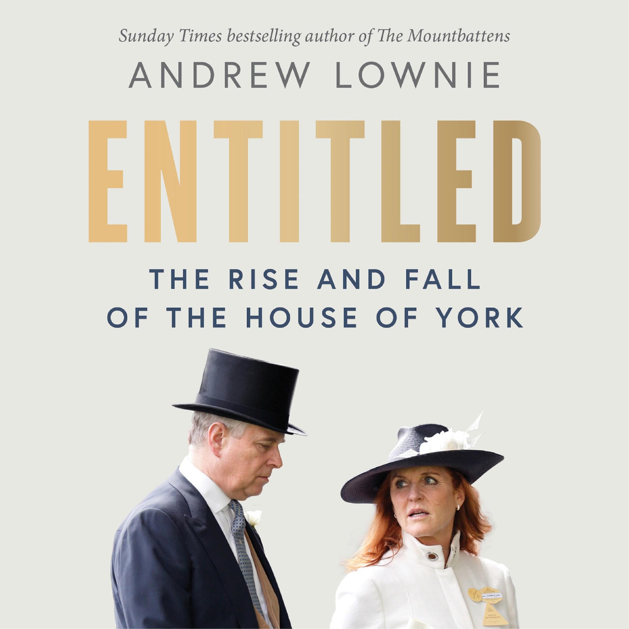 Entitled--The-Rise-and-Fall-of-the-House-of-York-by-Andrew-Lownie-PDF-EPUB.jpg