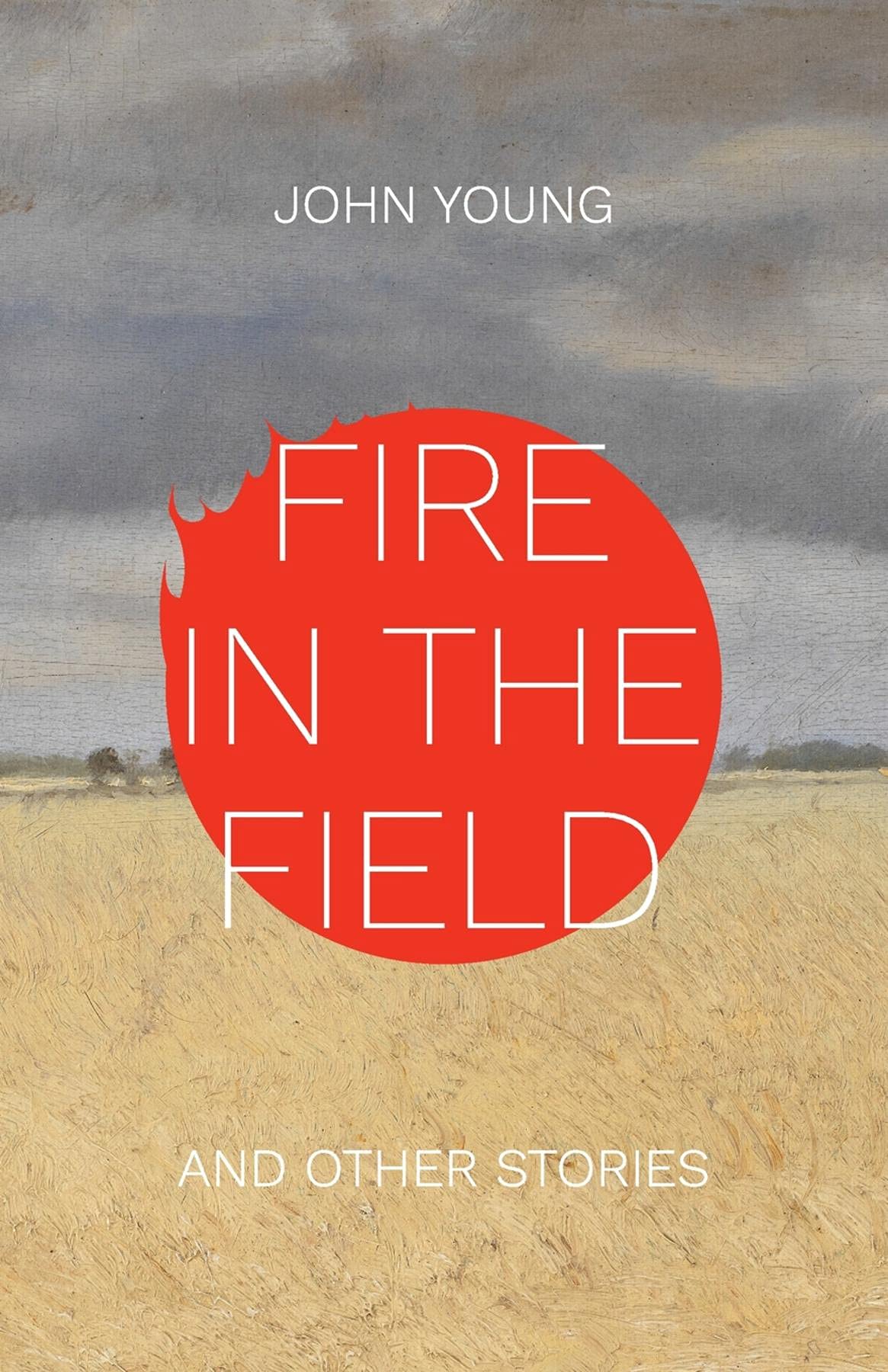 Fire-in-the-Field-and-Other-Stories-by-John-Young-PDF-EPUB.jpg